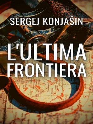 cover image of L'ultima frontiera